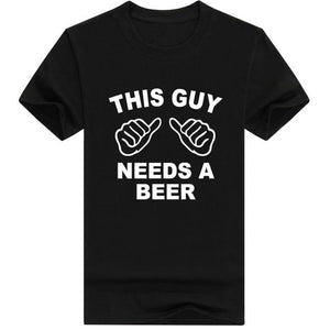 This Guy Needs A Beer T-Shirt